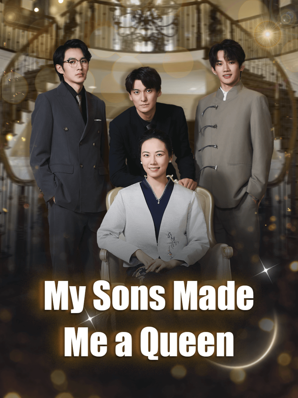 My Sons Made Me a Queen