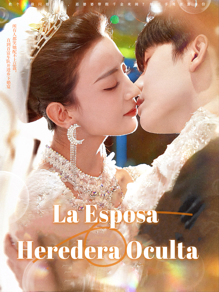La Esposa Heredera Oculta