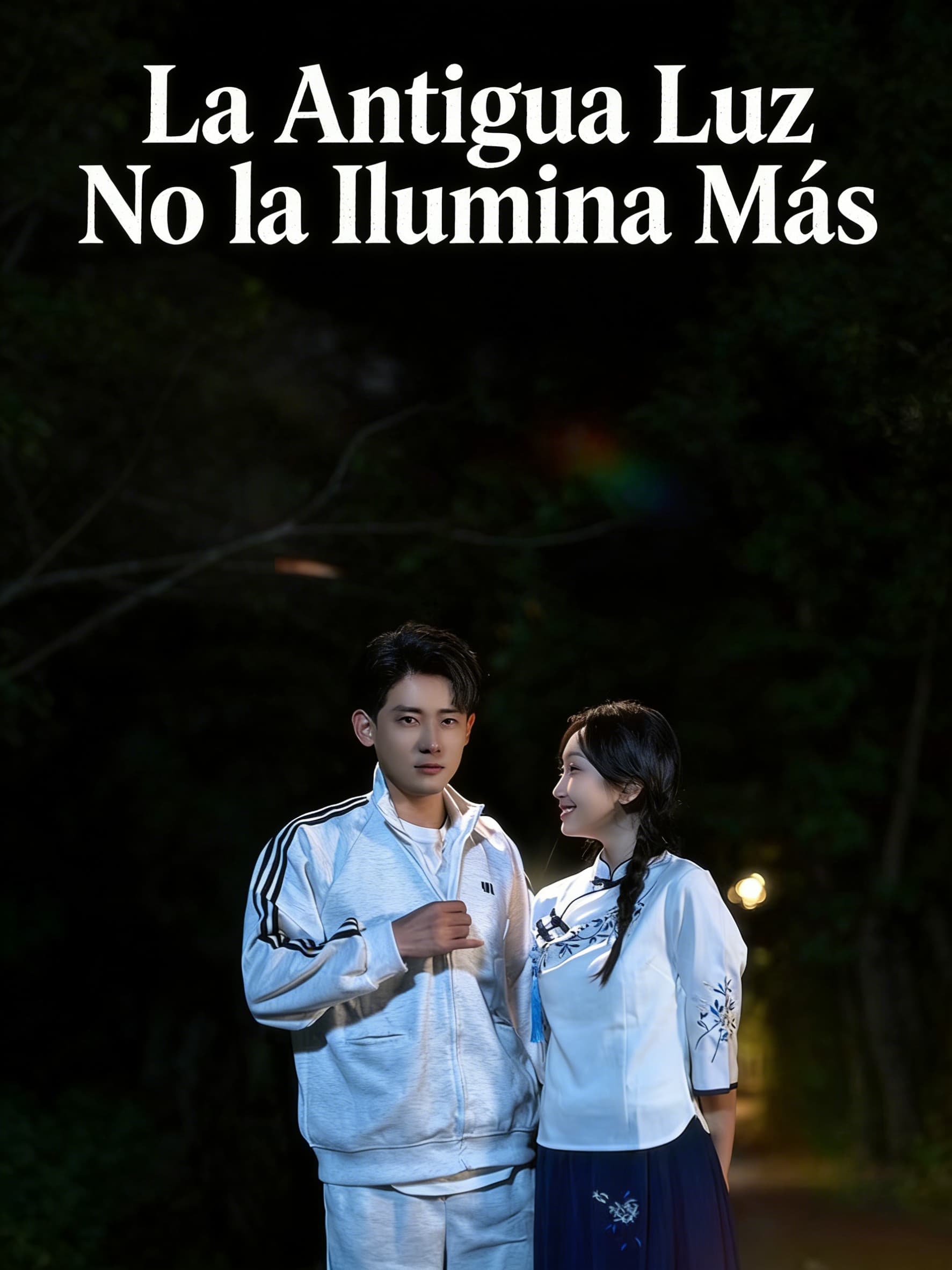 La Antigua Luz No la Ilumina Más