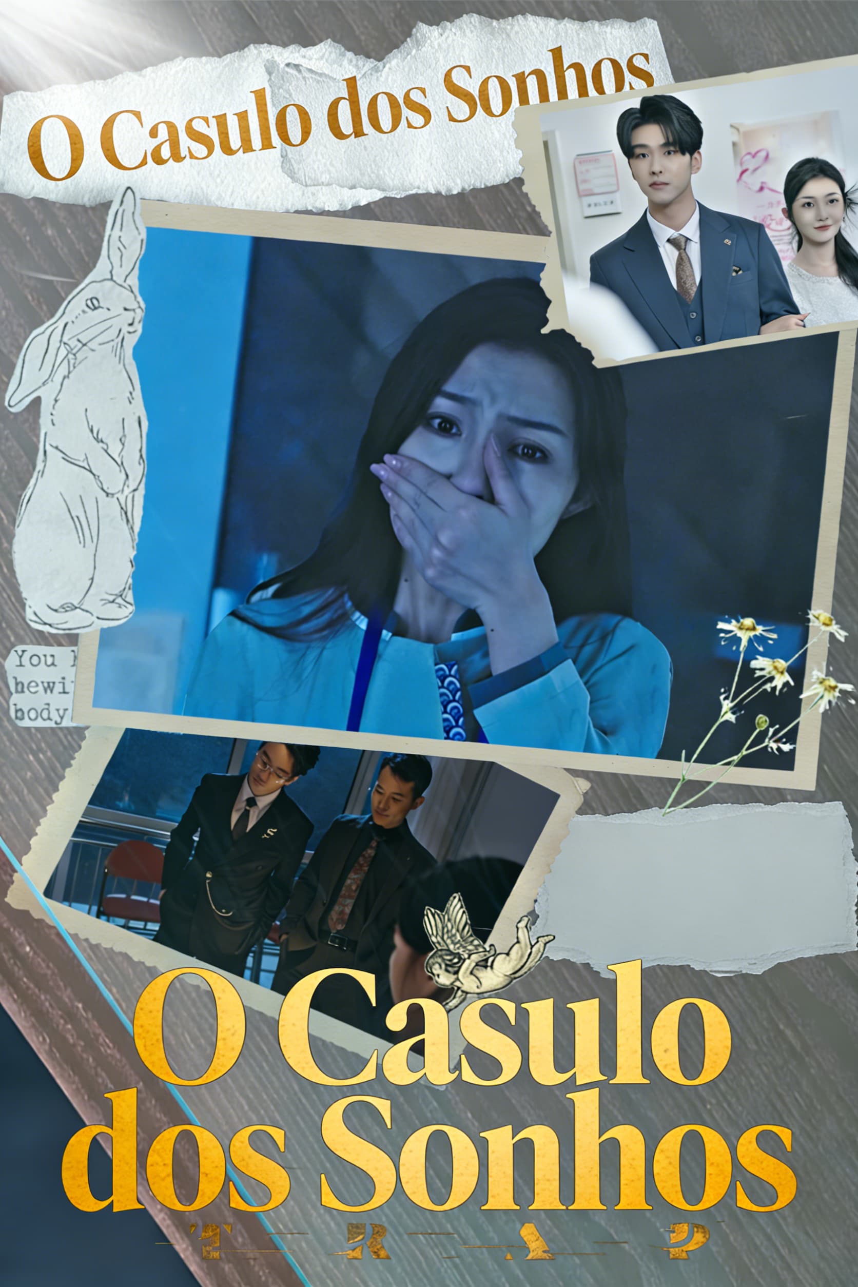 O Casulo dos Sonhos