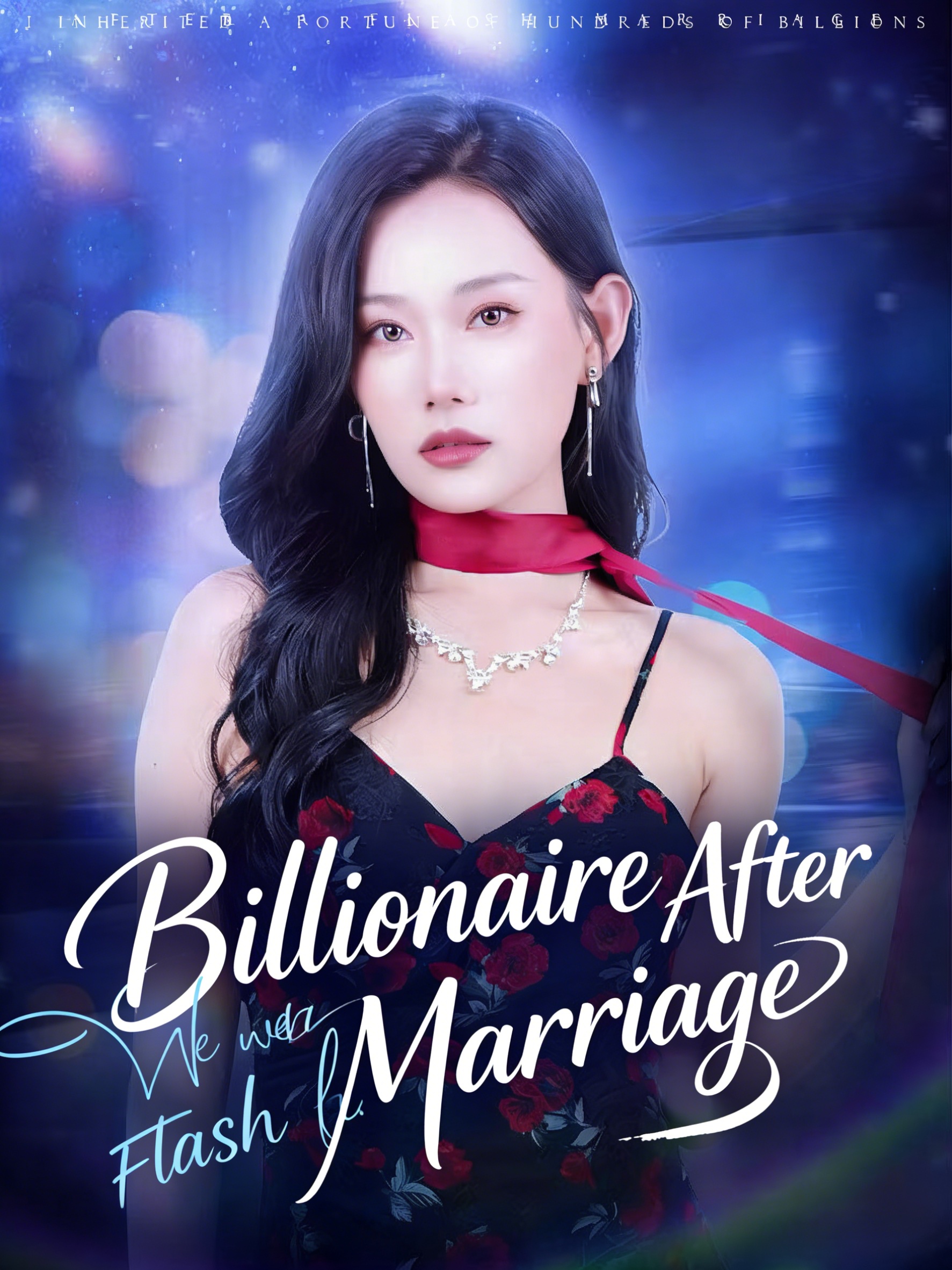 Billionaire After Flash Marriage