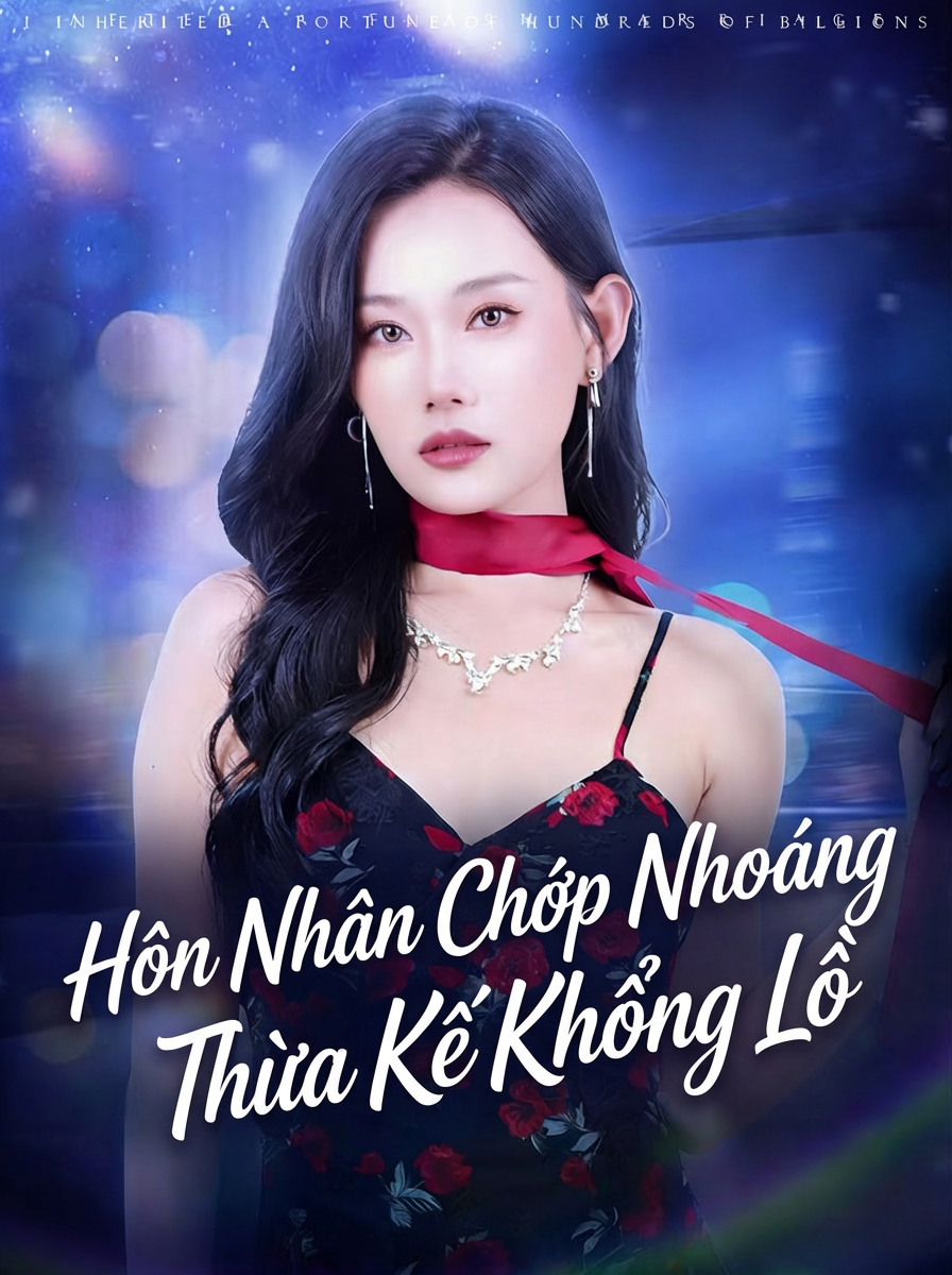 Hôn Nhân Chớp Nhoáng， Thừa Kế Khổng Lồ