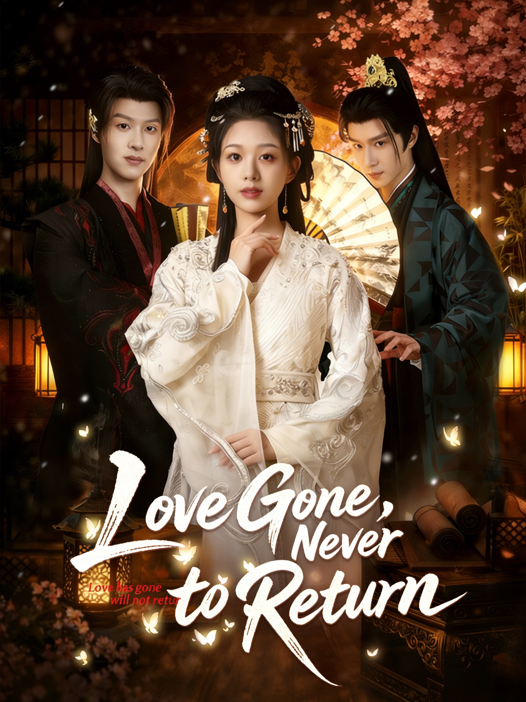 Love Gone, Never to Return