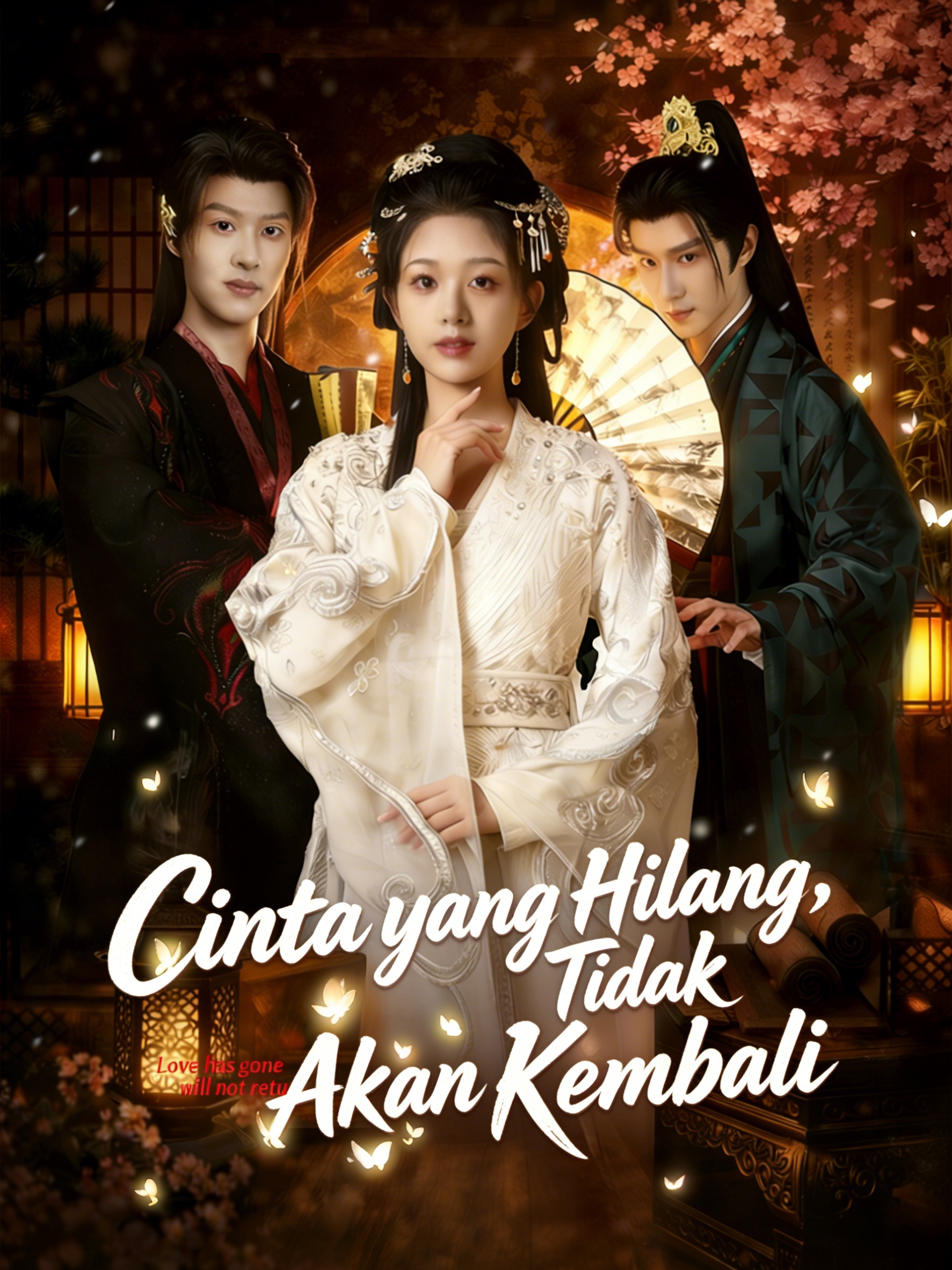 Cinta yang Hilang, Tidak Akan Kembali