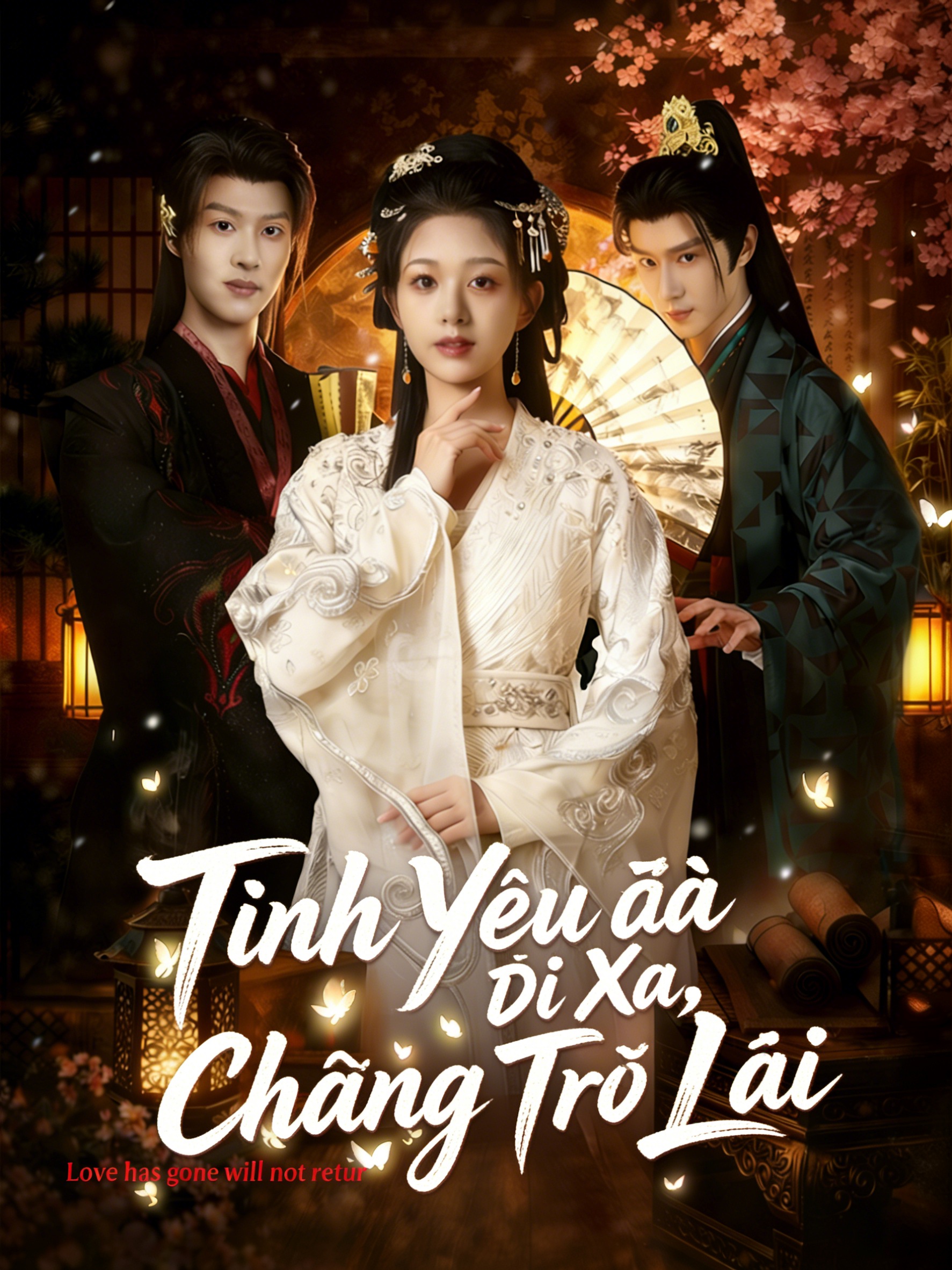Tình Yêu Đã Đi Xa, Chẳng Trở Lại