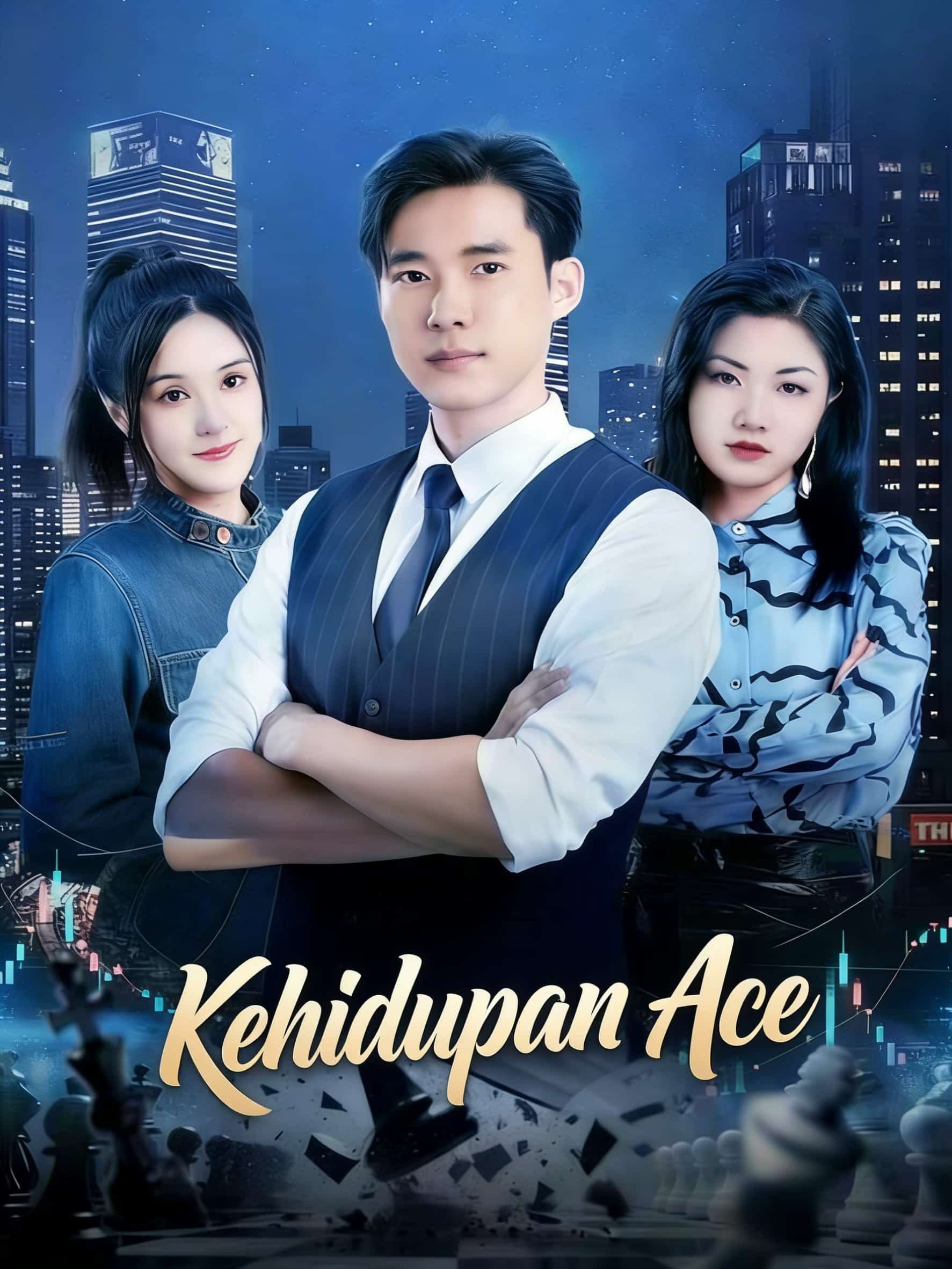 Kehidupan Ace