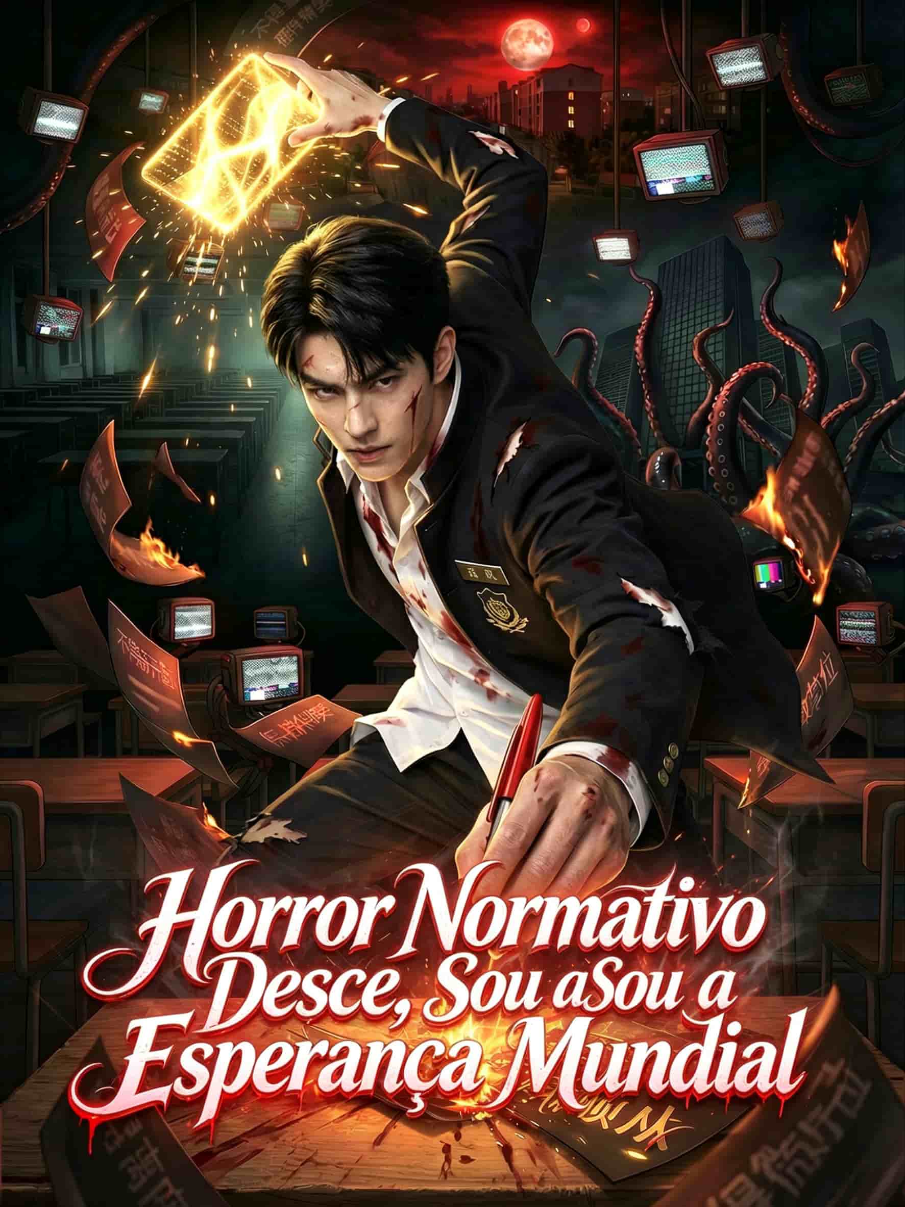 Horror Normativo Desce, Sou a Esperança Mundial